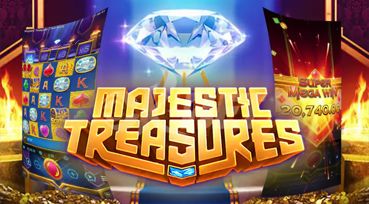 47QQ Majestic Treasures